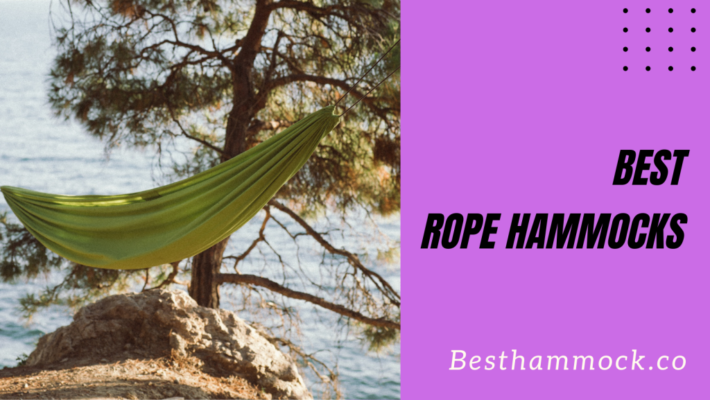 Best Rope Hammocks
